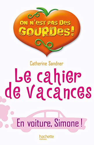 9782012375789: Le cahier de vacances En voiture, Simone !