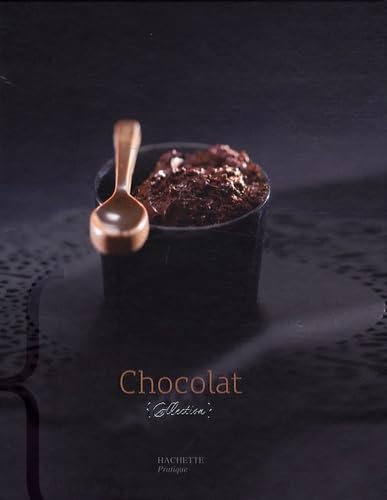 Beispielbild fr Chocolat zum Verkauf von Chapitre.com : livres et presse ancienne