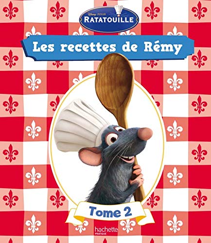 Beispielbild fr Ratatouille : Les recettes de Rmy : Tome 2 zum Verkauf von medimops