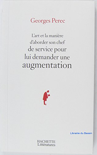 9782012376434: L'art et la manire d'aborder son chef de service pour lui demander une augmentation