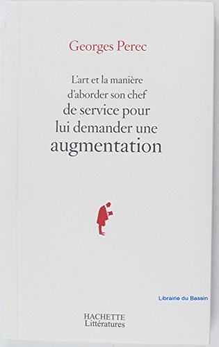 9782012376434: L'art et la manire d'aborder son chef de service pour lui demander une augmentation (French Edition)
