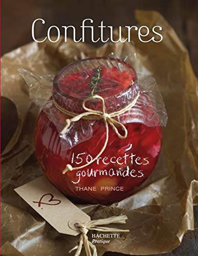 Stock image for Confitures : 150 Recettes Gourmandes for sale by RECYCLIVRE