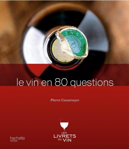9782012376878: Le vin en 80 questions