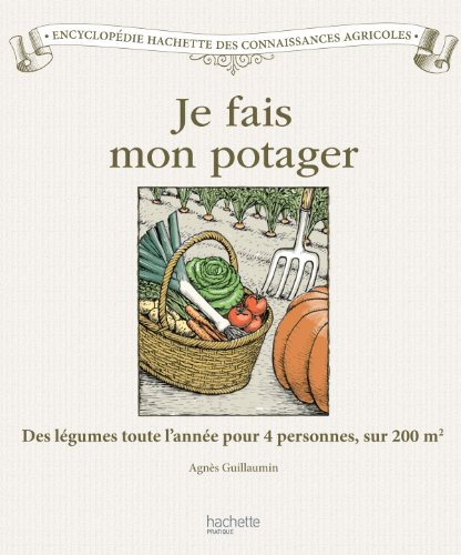 Stock image for Je fais mon potager for sale by Ammareal