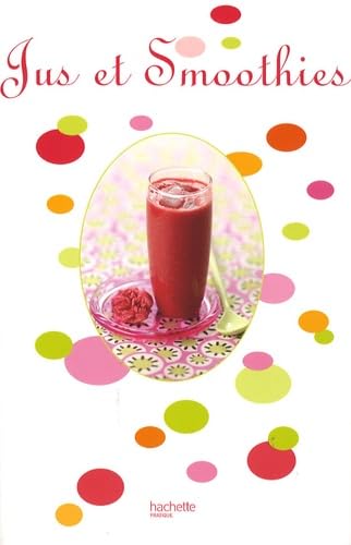 Stock image for Jus et smoothies for sale by Ammareal