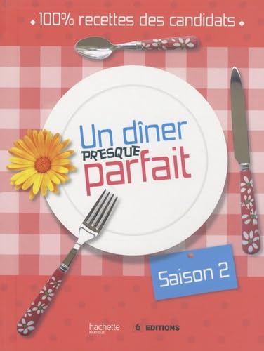 Stock image for Un dner presque parfait : Saison 2 for sale by Librairie Th  la page