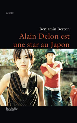 Stock image for Alain Delon est une star au Japon Berton, Benjamin for sale by LIVREAUTRESORSAS