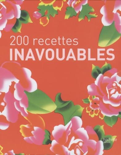 Beispielbild fr 200 recettes inavouables: Coffret en 2 volumes zum Verkauf von Ammareal