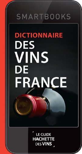 Beispielbild fr Dictionnaire des vins de France zum Verkauf von Revaluation Books