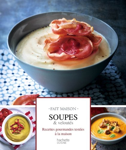 Beispielbild fr Soupes et velouts zum Verkauf von Ammareal