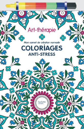 Stock image for Art-thrapie : Mon carnet de cration nomade: Coloriages anti-stress for sale by medimops