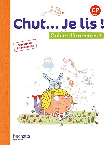 Stock image for Chut. Je lis ! Mthode de lecture CP - Cahier lve Tome 1 - Ed. 2016 for sale by Ammareal