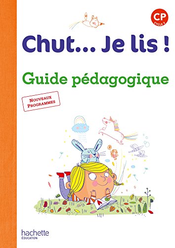 Beispielbild fr Chut. Je lis ! Mthode de lecture CP - Guide pdagogique + CD - Ed. 2016 zum Verkauf von Gallix