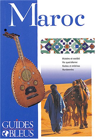 9782012400207: Guide Bleu : Maroc