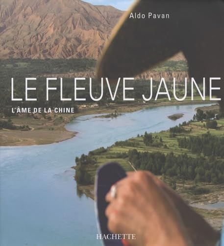 9782012401273: Le fleuve Jaune: L'me de la Chine