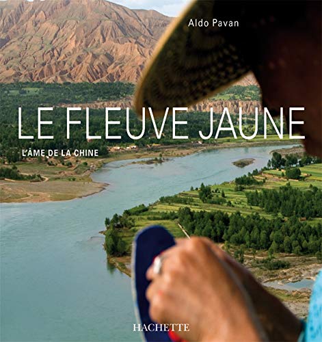 9782012401273: Le fleuve Jaune: L'me de la Chine