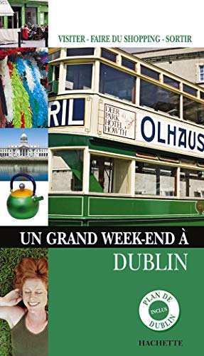 Beispielbild fr Un grand week-end  Dublin zum Verkauf von medimops