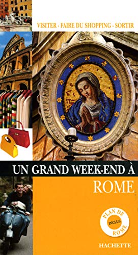 Stock image for Un grand week-end  Rome for sale by Chapitre.com : livres et presse ancienne