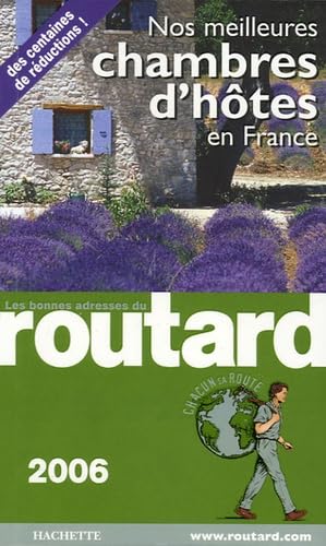 Stock image for Nos meilleures chambres d'htes en France : Les bonnes adresses du Guide du Routard for sale by Librairie Th  la page