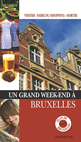 Stock image for Un grand week-end  Bruxelles for sale by Ammareal