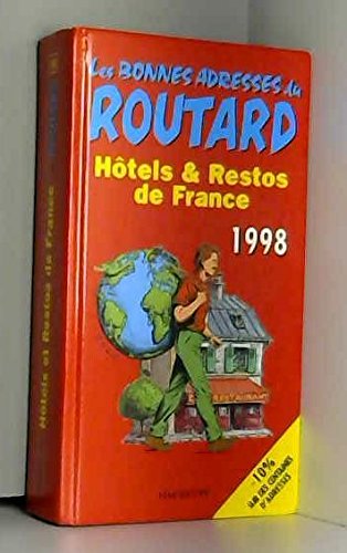 Stock image for HOTELS ET RESTOS DE FRANCE. Edition 1998 for sale by Ammareal