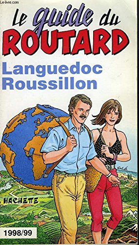 Stock image for LANGUEDOC ROUSSILLON. Edition 1998-1999 for sale by Ammareal
