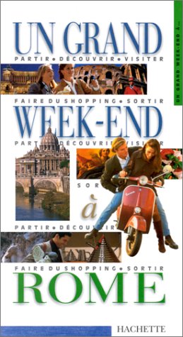 9782012429307: Un grand week-end  Rome
