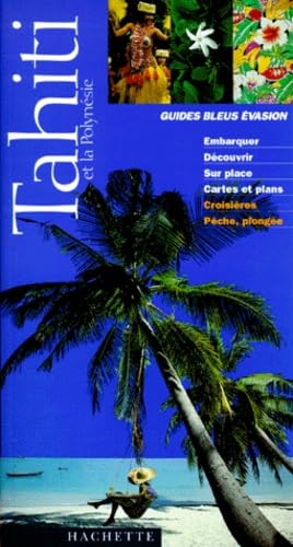 Stock image for Tahiti et la Polynsie 1999 for sale by Ammareal