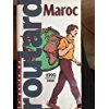 Stock image for MAROC. Edition 1999-2000 for sale by Librairie Th  la page