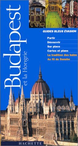 Beispielbild fr Budapest et la Hongrie 1999 zum Verkauf von Ammareal