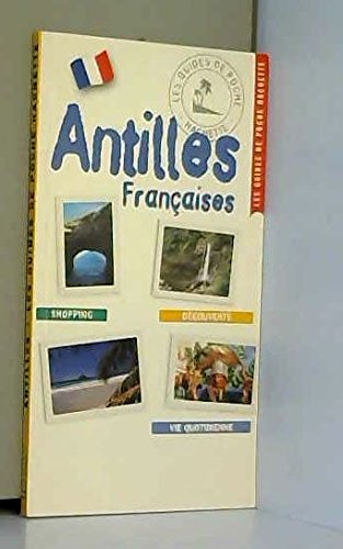 Beispielbild fr GUI. THEO ANTILLES (HT.GUIDES THEO) (French Edition) zum Verkauf von ThriftBooks-Dallas