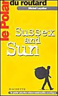 9782012432154: Le polar du Routard Sussex and Sun