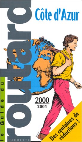 Beispielbild fr Le Guide du routard Cte d'Azur 2000/2001 zum Verkauf von Ammareal