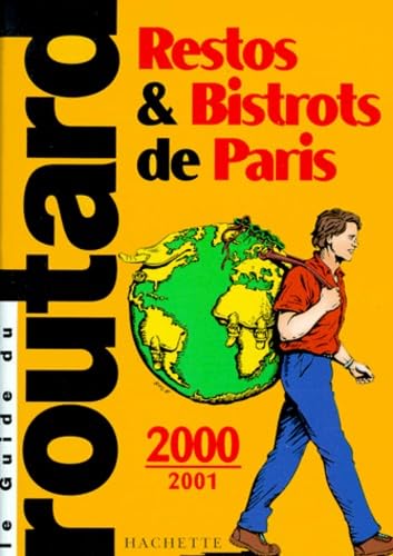 Stock image for Restos & bistrots de Paris 2000-2001 for sale by La Petite Bouquinerie