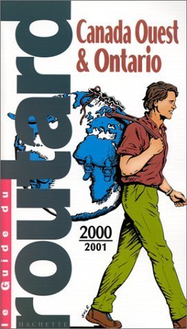 Beispielbild fr Canada Ouest et Ontario 2000-2001 zum Verkauf von Librairie Th  la page