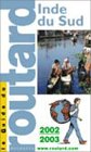 Beispielbild fr Inde du Sud: Edition 2002-2003 zum Verkauf von WorldofBooks