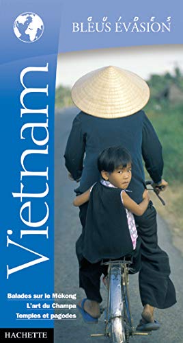 Beispielbild fr Guide Bleu vasion : Vietnam zum Verkauf von Ammareal