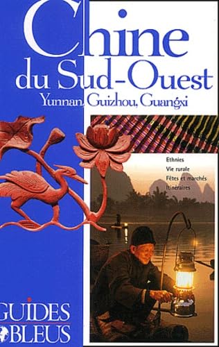 Imagen de archivo de Guide Chine du Sud, dition 2003 a la venta por Books+