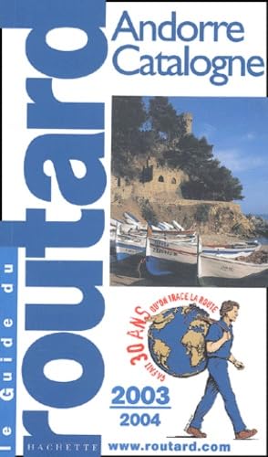 Image d'archives pour Guide du Routard : Andorre et Catalogne 2003/2004 mis en vente par medimops