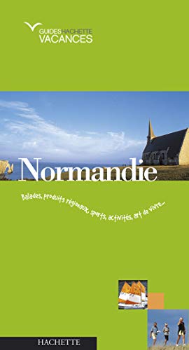 9782012438118: Guide Hachette Vacances : Normandie