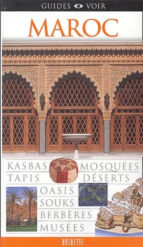 Beispielbild fr Maroc zum Verkauf von Chapitre.com : livres et presse ancienne