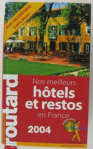 Beispielbild fr Nos meilleurs hôtels et restos en France zum Verkauf von AwesomeBooks
