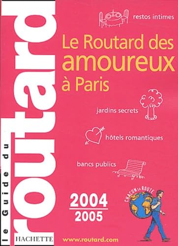 Beispielbild fr Le Routard des amoureux  Paris zum Verkauf von WorldofBooks