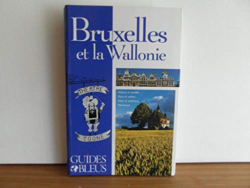 Bruxelles et la Wallonie