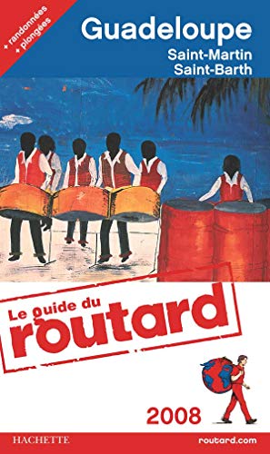 Imagen de archivo de Guadeloupe : Les Saintes, Marie-Galante, La Dsirade, Saint-Martin, Saint-Barthlmy a la venta por Ammareal