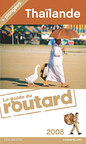 Stock image for Guide du Routard Thalande 2008 for sale by Ammareal