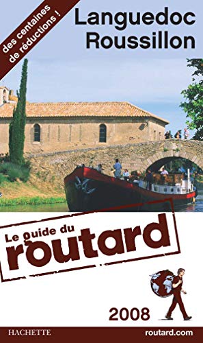 Stock image for Guide du Routard Languedoc-Roussillon 2008 for sale by Ammareal