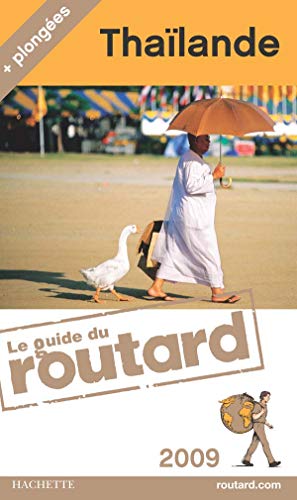 9782012444225: Guide du Routard Thalande 2009