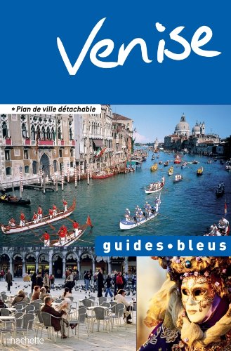 9782012447172: Guide Bleu Venise et environs