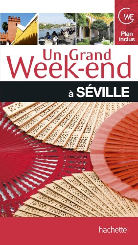 9782012447776: Un grand week-end  Sville